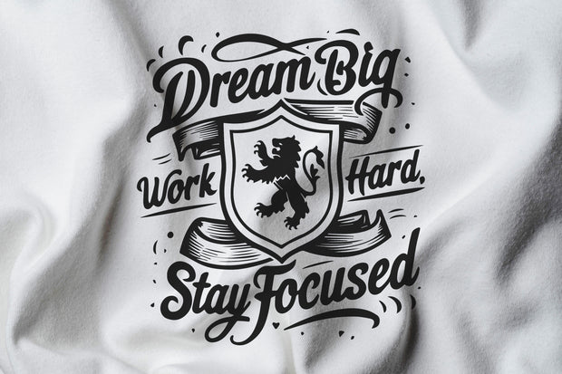 Dream-big, Work hard, Stay focused Tshirt, Motivational shirt, sinpirational quote, positive vibe, self development shirt
