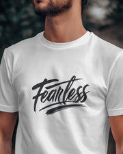 Fearless T-Shirt - Motivational Spirit Inspiraitonal Quote Slogan TShirt, Brave