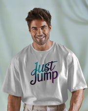 Just Jump T Shirt Slogan Positive Meditation Motivational T Shirt, SKY diving, Leap of faith