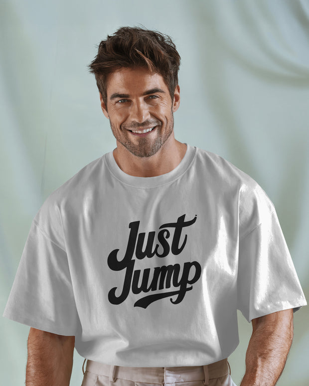 Just Jump TShirt Slogan Positive Meditation Motivational T-Shirt, SKY diving, Leap of faith