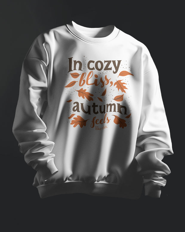 Autumn Bliss Crewneck Sweatshirt, Cozy Fall Typography Jumper, Unisex Pullover, Seasonal Sweatshirt, Fall Leaves Sweatshirt, Autumn Gift