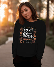 Cozy Bliss Autumn Vibes Crewneck Sweatshirt, Fall Feeling Jumper, Comfy Pullover, Warm Black Sweater, Seasonal Apparel