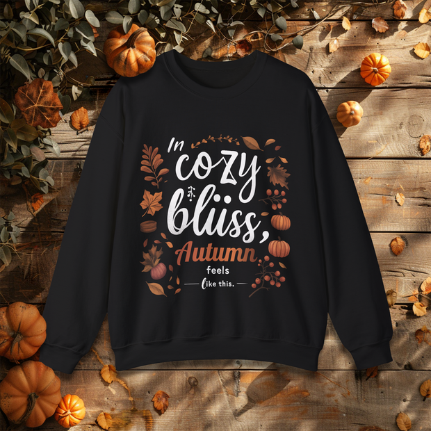 Cozy Bliss Autumn Vibes Crewneck Sweatshirt, Fall Feeling Jumper, Comfy Pullover, Warm Black Sweater, Seasonal Apparel